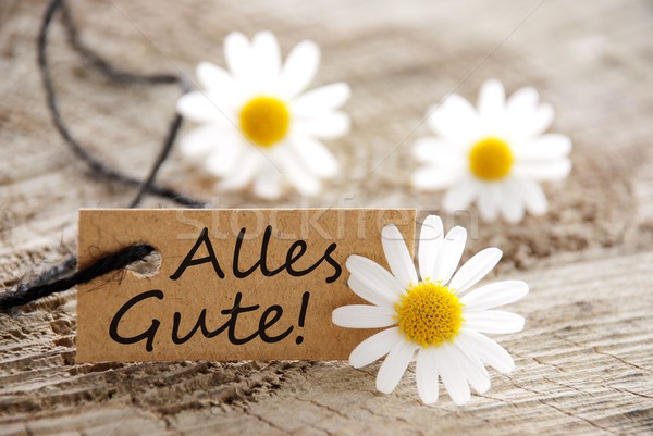natural looking label with Alles Gute! Stock photo © Nelosa