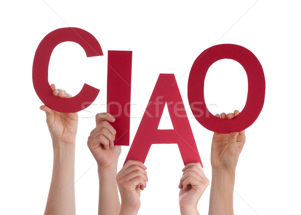 People Holding Italian Word Ciao Means Goodbye  Stock photo © Nelosa