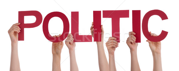 People Hands Holding Red Straight Word Politic  Stock photo © Nelosa