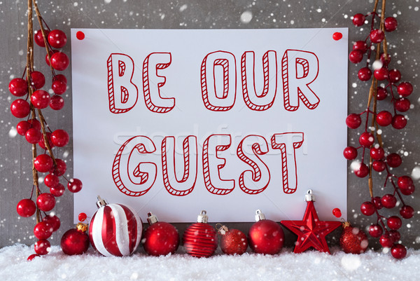 Label, Snowflakes, Christmas Balls, Text Be Our Guest Stock photo © Nelosa