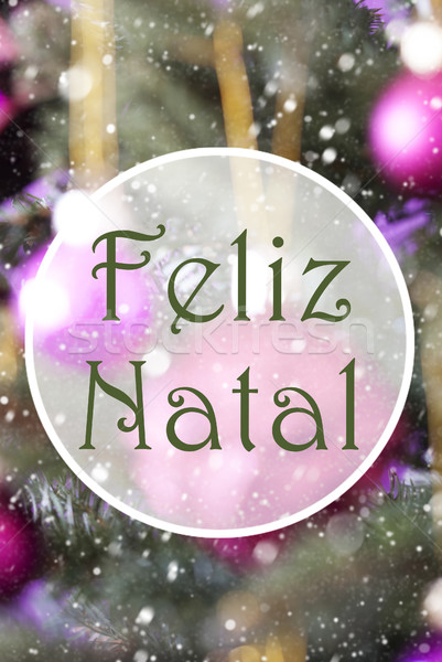 Vertical Rose Quartz Balls, Feliz Natal Means Merry Christmas Stock photo © Nelosa