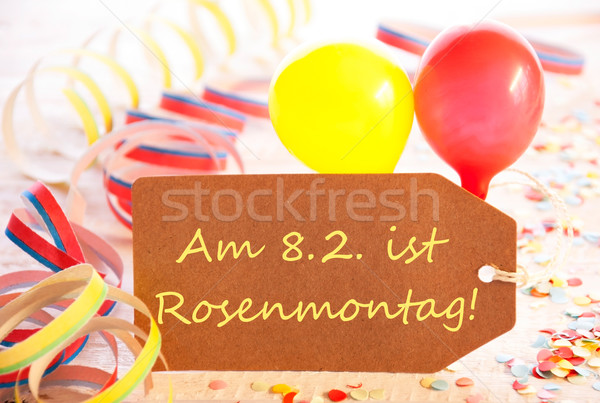 Party Label, Streamer And Balloon, Yellow Text Rosenmontag Means Carnival Stock photo © Nelosa