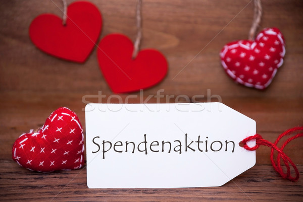 One Label With Romantic Hearts Decoration, Spendenaktion Means Donation Campaign Stock photo © Nelosa