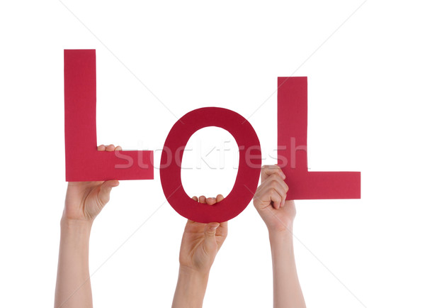 Many People Hands Holding Red Word Lol Stock photo © Nelosa