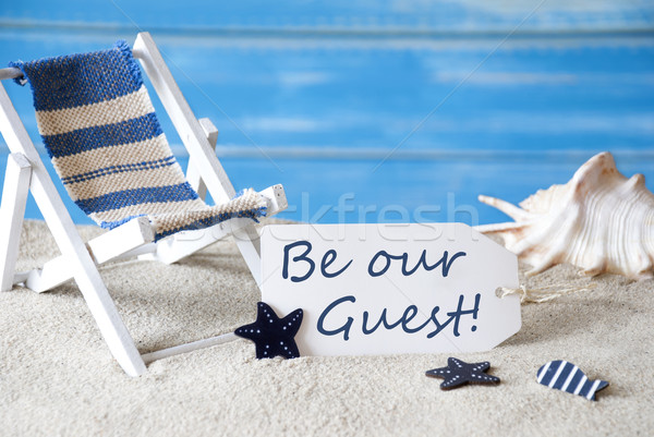 Summer Label With Deck Chair And Text Be Our Guest Stock photo © Nelosa