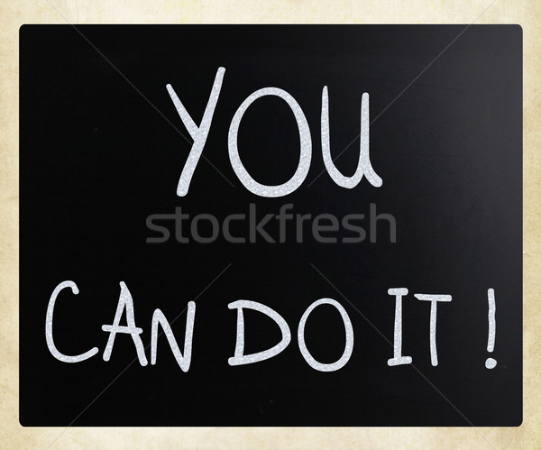 'You can do it' handwritten with white chalk on a blackboard Stock photo © nenovbrothers