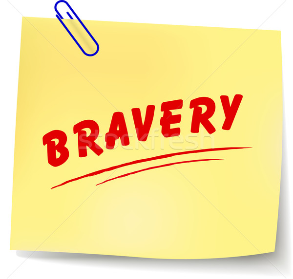 Vector bravery message Stock photo © nickylarson974
