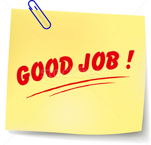 Vector good job message Stock photo © nickylarson974