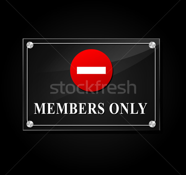 members only sign Stock photo © nickylarson974