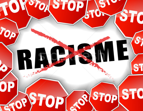 French text for stop racism Stock photo © nickylarson974