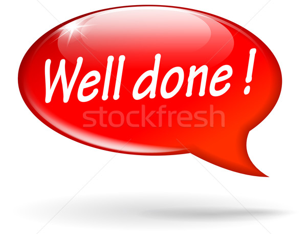 well done red speech bubble Stock photo © nickylarson974