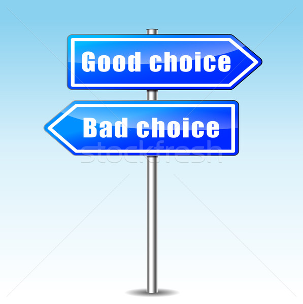 good and bad choice concept Stock photo © nickylarson974