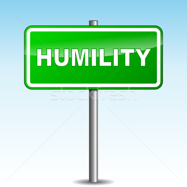 Vector humility signpost Stock photo © nickylarson974
