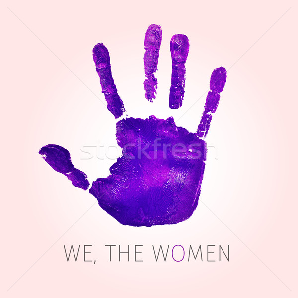 violet handprint and text we the women Stock photo © nito
