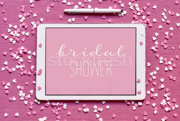 text bridal shower in a tablet computer Stock photo © nito