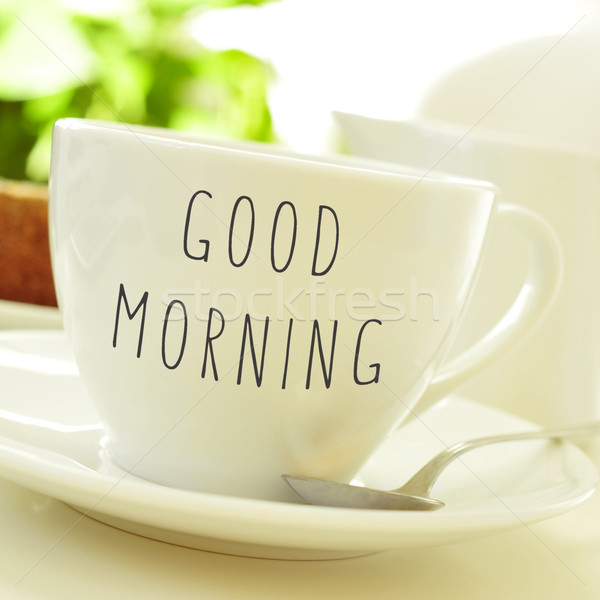 text good morning on a cup of coffee or tea Stock photo © nito