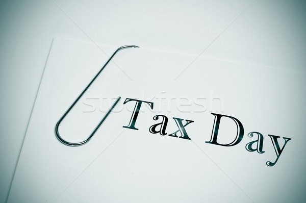 налоговых день написанный охватывать деньги бумаги Сток-фото © nito