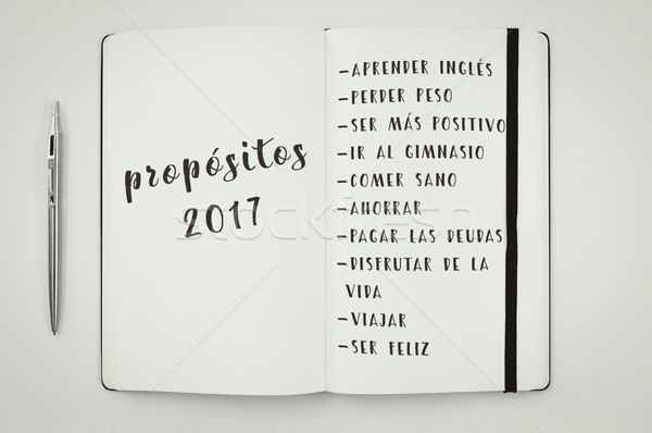 propositos 2017, resolutions for 2017 in spanish Stock photo © nito