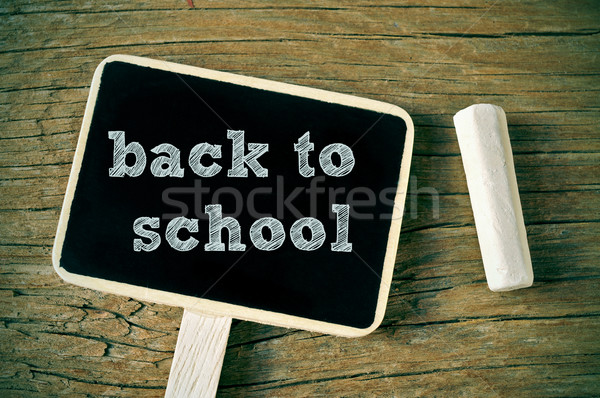 Terug naar school geschreven krijt Blackboard label rustiek Stockfoto © nito