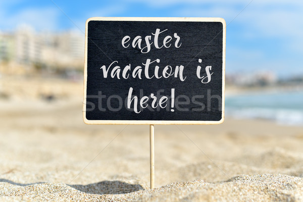 text easter vacation is here in a signboard Stock photo © nito