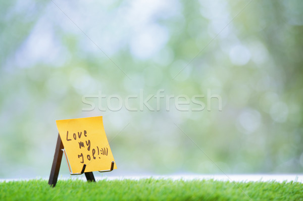 Adhesive note with Love my job text Stock photo © Novic