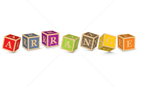 Word ARRANGE written with alphabet blocks Stock photo © ojal