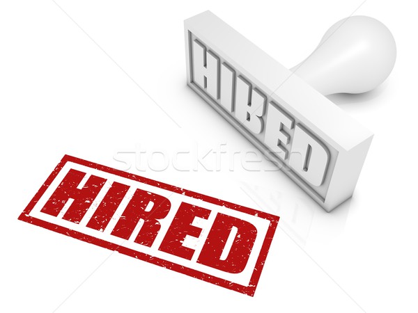 Hired Rubber Stamp Stock photo © OutStyle