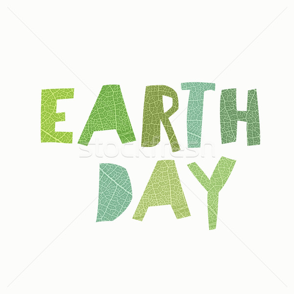Earth Day Calebration Typography. Leaf cut letters. Abstract nat Stock photo © pashabo