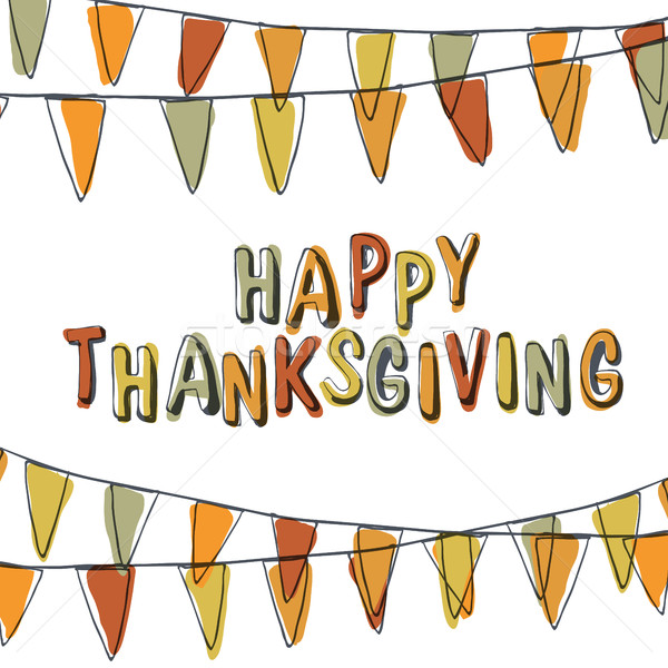 Happy Thanksgiving Postcard. Holiday Pennant Bunting. Hand drawn Stock photo © pashabo