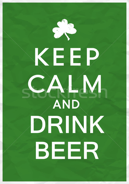 Keep Calm Poster with St. Patricks Day Greetings Stock photo © pashabo