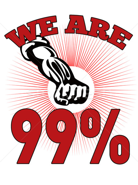 We are 99 % Occupy Wall Street American Worker Stock photo © patrimonio
