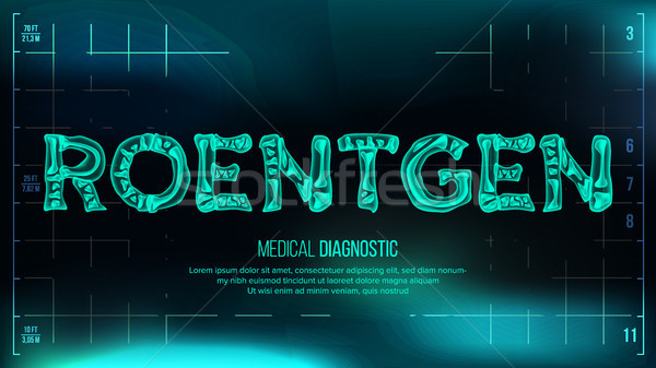 Roentgen Banner Vector. Medical Background. Transparent Roentgen X-Ray Text With Bones. Radiology 3D Stock photo © pikepicture