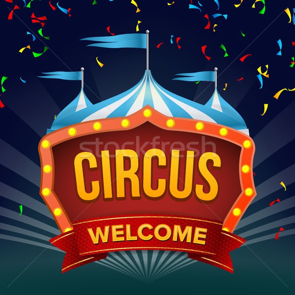 Circus Sign Vector. Fun Amusement Performance. Flat Illustration Stock photo © pikepicture