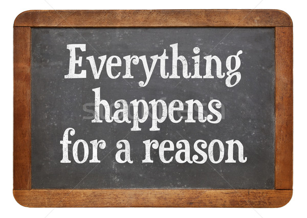 Everything  happens for a reason Stock photo © PixelsAway