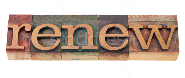 renew word in wood fonts Stock photo © PixelsAway