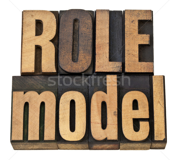 role model in letterpress type Stock photo © PixelsAway