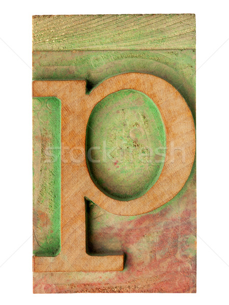 letter p in letterpress wood type Stock photo © PixelsAway