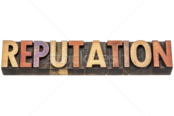 reputation word in wood type Stock photo © PixelsAway