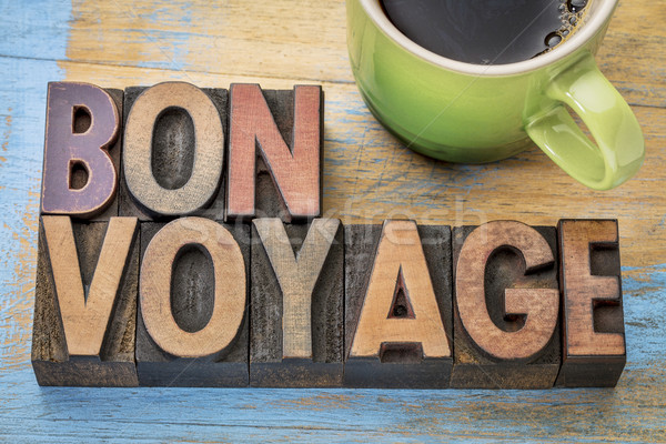 Bon Voyage in wood type Stock photo © PixelsAway
