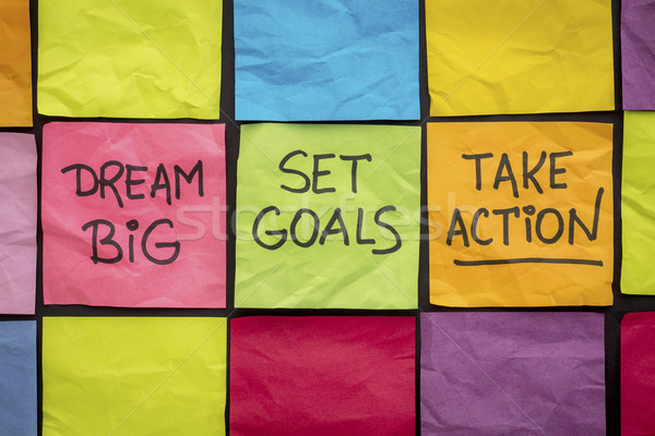 dream big, set goals, take action Stock photo © PixelsAway