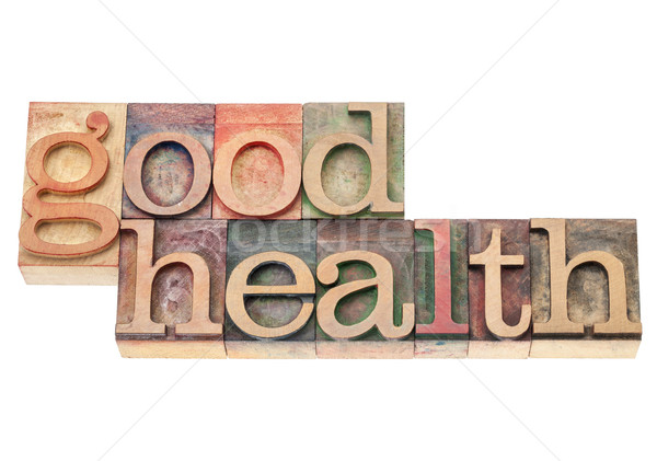 good health in wood type Stock photo © PixelsAway