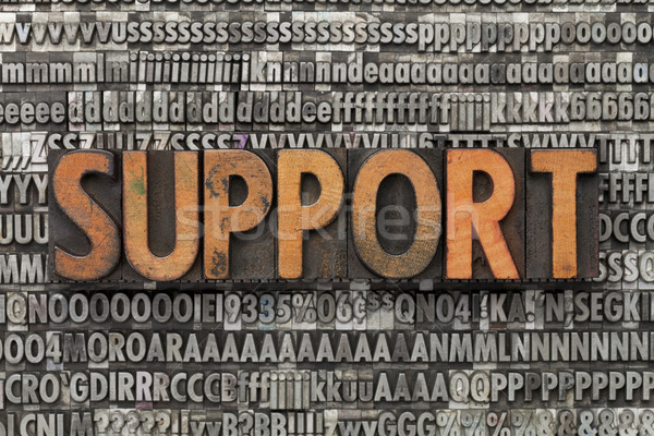 support in letterpress type Stock photo © PixelsAway