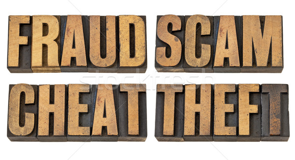 Bedrog scam diefstal criminaliteit geïsoleerd woorden Stockfoto © PixelsAway
