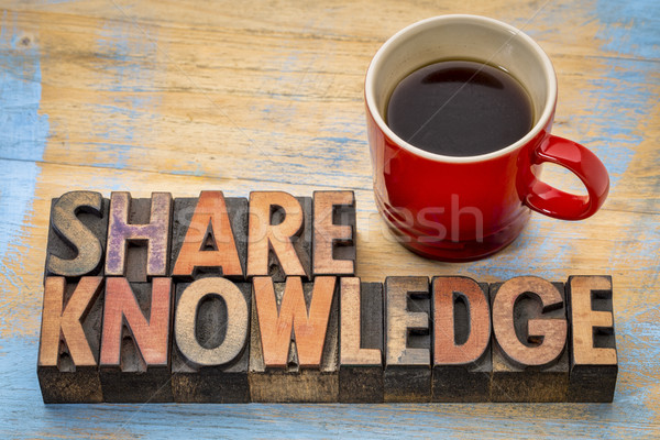 Share knowledge word abstract Stock photo © PixelsAway