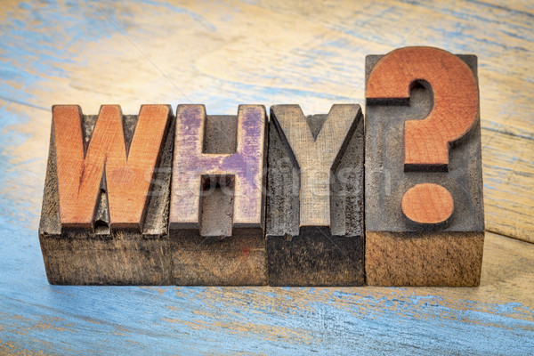 why question in wood type Stock photo © PixelsAway