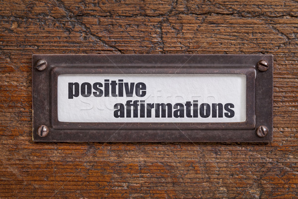 positive affirmations - file cabinet label Stock photo © PixelsAway