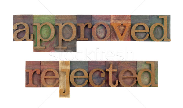 approved - rejected Stock photo © PixelsAway