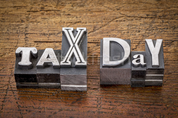 tax day in metal type Stock photo © PixelsAway