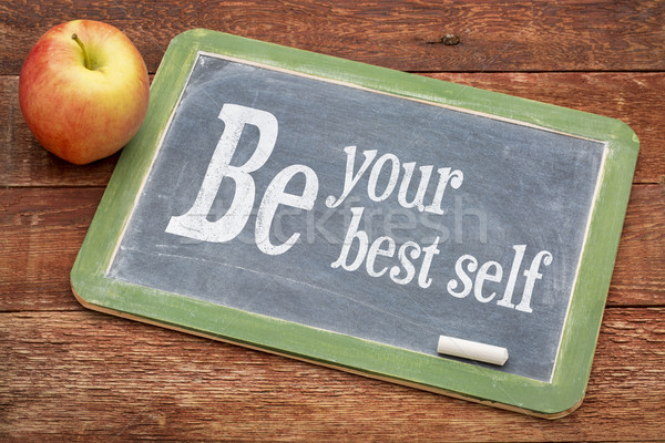 Stock photo: Be your best self