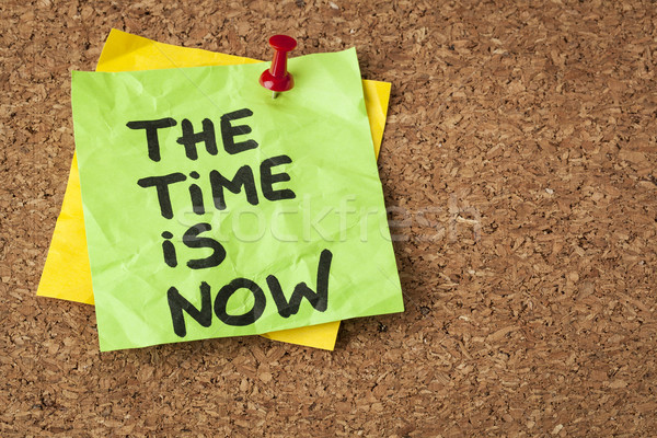 the time is now Stock photo © PixelsAway